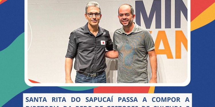 Santa Rita do Sapucaí passa compor a diretoria da Rede de Gestores de Cultura e Turismo do estado de Minas Gerais