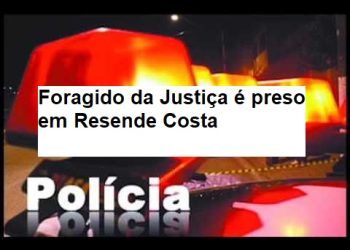 Foragido da Justiça é preso em Resende Costa