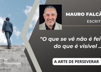 A ARTE DE PERSEVERAR