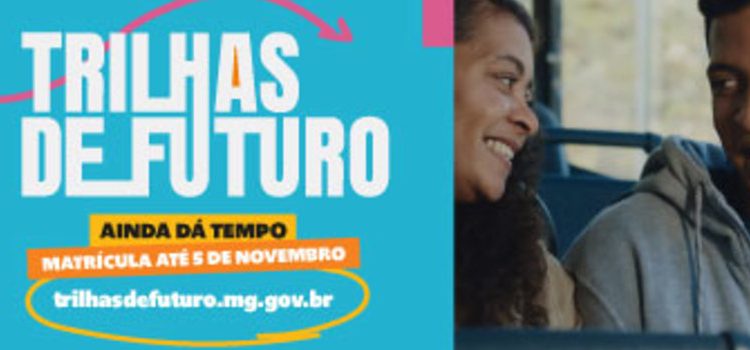 Prazo para matrícula presencial no Trilhas de Futuro é ampliado até 5/11
