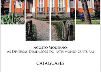 Associação das Cidades Históricas de Minas Gerais divulga seu segundo Encontro Regional em Cataguase