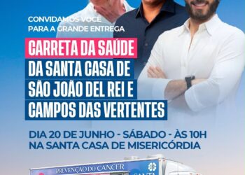 Carreta da Saúde da Santa Casa de São João del-Rei será entregue neste sábado e fortalece a prevenção ao câncer em Minas Gerais